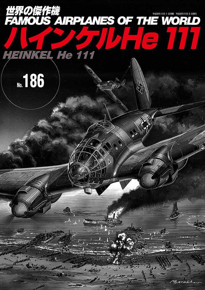 Heinkel He 111 / Famous Airplanes of The World No.186